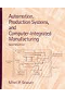 Automation_production_system_and_computer_integrated_manufacturing_2nd